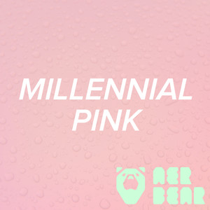 Millennial Pink