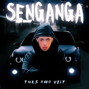 Senganga (Explicit)