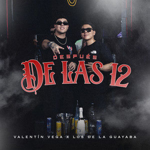 Después De Las 12 (Explicit)