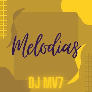 Melodias (Explicit)