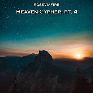 Heaven Cypher, Pt. 4 (Explicit)