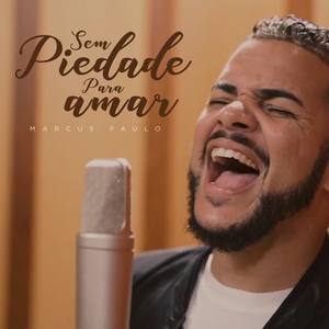 Sem Piedade para Amar