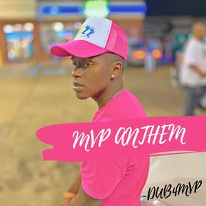 MVP ANTHEM (Explicit)