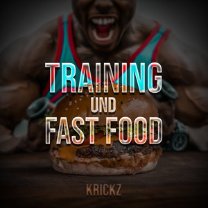 Training und Fast Food (Explicit)