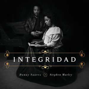 Danay Suárez - Integridad