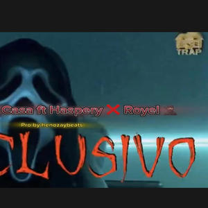 Royel (Esclusivo 2.0) (Explicit)