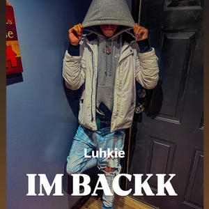 Im back (Explicit)