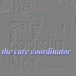 The Care Coordinator Lord CC11 (Lord CC11)