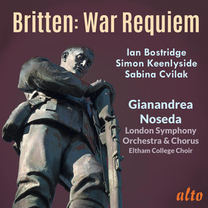 Britten: War Requiem – Gianandrea Noseda, London Symphony Orchestra