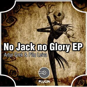 No Jack No Glory Ep