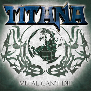 Metal Can't Die