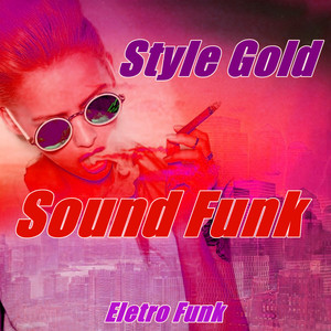 Sound Funk (Eletro Funk)
