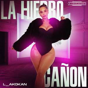 LA HIERRO CAÑÓN (Explicit)