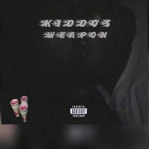 KIDDO'$ WEAPON (Explicit)