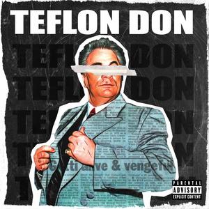 Teflon Don (Explicit)