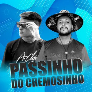 Passinho do Cremosinho (Remix)
