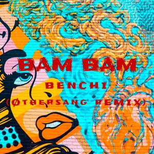 Bam Bam (Explicit)