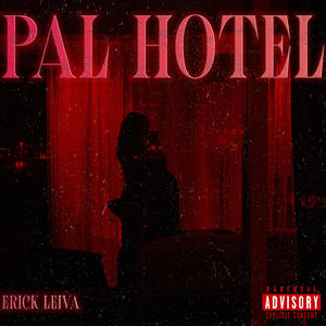 PAL HOTEL (Explicit)