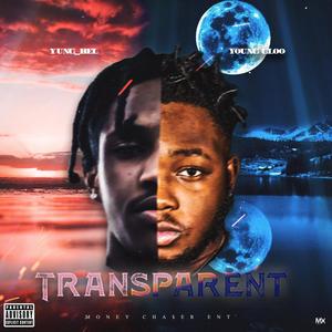 Transparent(feat. Yung_bel) (Explicit)