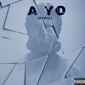 A Yo (Remix) [Explicit]