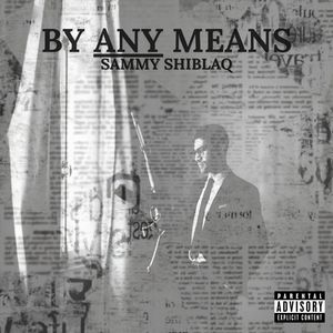 BY ANY MEANS (Explicit)