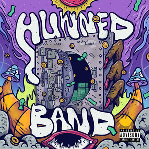 Hunned Band (Explicit)