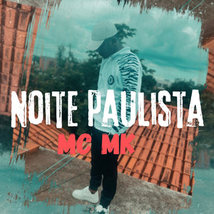 Noite paulista (Explicit)