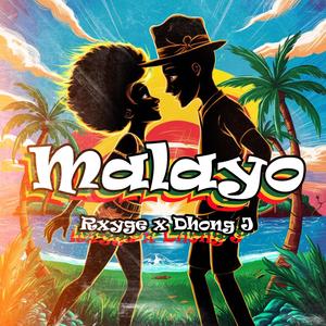 Malayo (feat. Rxyge & Dhong J)