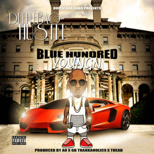 Blue Hundred YoungN (Explicit)