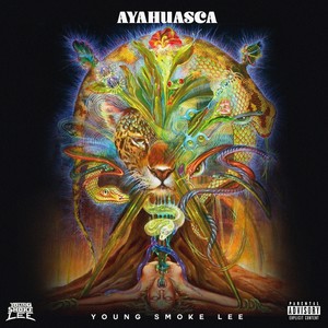 AYAHUASCA (Explicit)