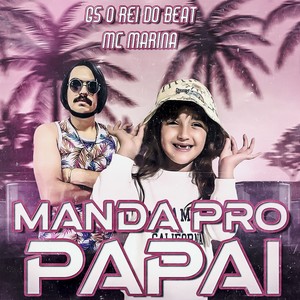 Manda pro Papai (Explicit)