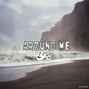 Around Me (Explicit)