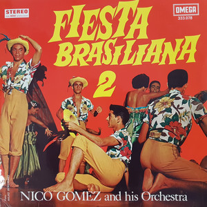 Fiesta Brasiliana, Vol. 2