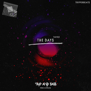 The Days - DnB