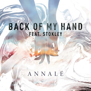 Back of My Hand (Feat. Stokley)