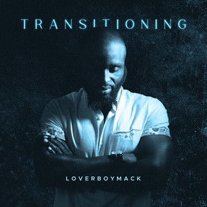 Transitioning (Explicit)