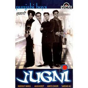 Jugni (Punjabi Boys) - Punjabi Pop Album