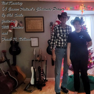 Not Knowing, A Cancer Patient's Christmas Prayer