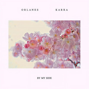 Karra-By my side (Orlanes Remix)