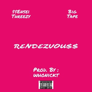 Rendezvou$$ (Explicit)