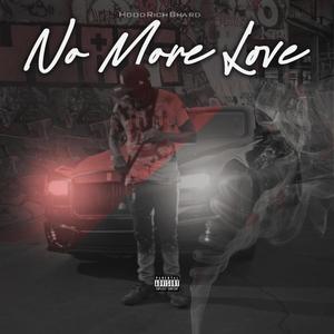 No More Love (Explicit)