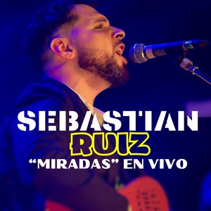 Miradas (En Vivo)