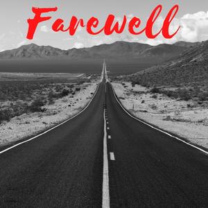 Farewell (feat. French Black & Beez Portiya) (Explicit)