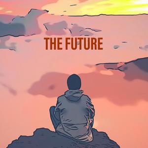 THE FUTURE