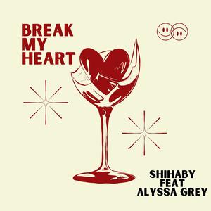 Break My Heart (Noor Alii Remix)