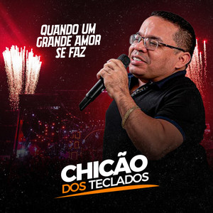 Quando Um Grande Amor Se Faz