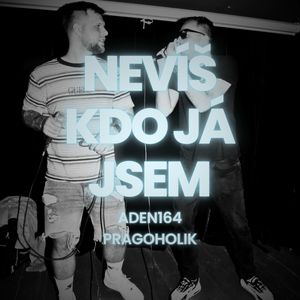 Nevíš kdo já jsem (Explicit)