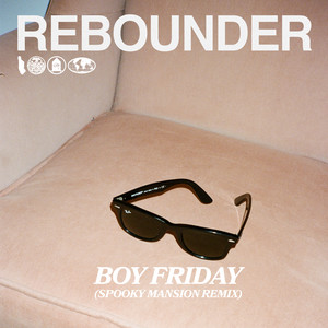 Boy Friday (Spooky Mansion Remix)