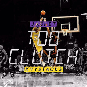 Too Clutch (Explicit)