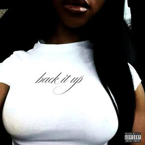 Back it up (Explicit)